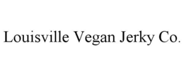 LOUISVILLE VEGAN JERKY CO. trademark