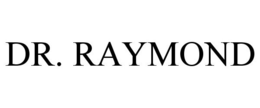 DR. RAYMOND trademark