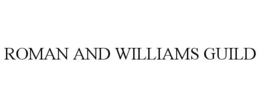 ROMAN AND WILLIAMS GUILD trademark