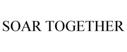 SOAR TOGETHER trademark