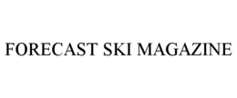 FORECAST SKI MAGAZINE trademark