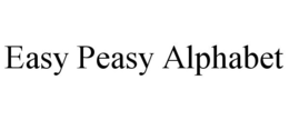EASY PEASY ALPHABET trademark