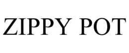 ZIPPY POT trademark