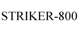 STRIKER-800 trademark