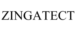 ZINGATECT trademark