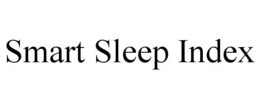SMART SLEEP INDEX trademark