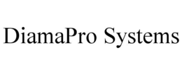 DIAMAPRO SYSTEMS trademark