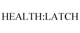 HEALTH:LATCH trademark