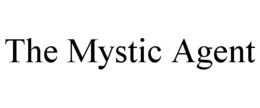 THE MYSTIC AGENT trademark