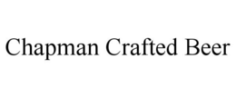 CHAPMAN CRAFTED BEER trademark