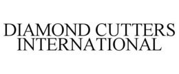 DIAMOND CUTTERS INTERNATIONAL trademark