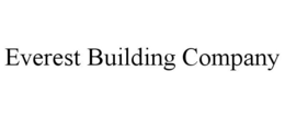 EVEREST BUILDING COMPANY trademark