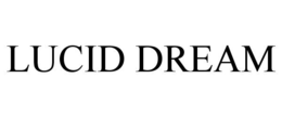 LUCID DREAM trademark