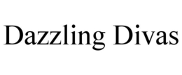 DAZZLING DIVAS trademark