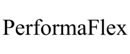 PERFORMAFLEX trademark