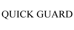 QUICK GUARD trademark