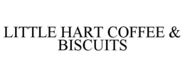 LITTLE HART COFFEE & BISCUITS trademark