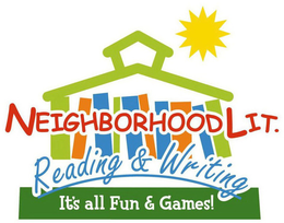 NEIGHBORHOOD LIT. READING & WRITING IT'S ALL FUN & GAMES! trademark