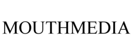 MOUTHMEDIA trademark