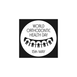 WORLD ORTHODONTIC HEALTH DAY 15TH MAY trademark