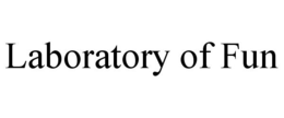 LABORATORY OF FUN trademark