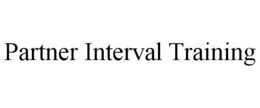 PARTNER INTERVAL TRAINING trademark