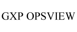 GXP OPSVIEW trademark