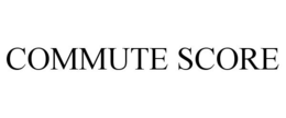 COMMUTE SCORE trademark