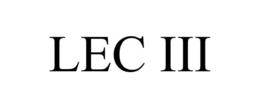 LEC III trademark