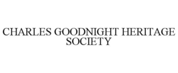 CHARLES GOODNIGHT HERITAGE SOCIETY trademark