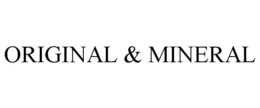 ORIGINAL & MINERAL trademark