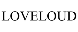 LOVELOUD trademark