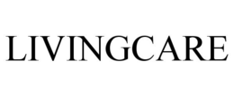 LIVINGCARE trademark