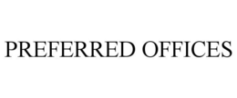 PREFERRED OFFICES trademark