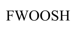 FWOOSH trademark