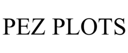 PEZ PLOTS trademark