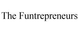 THE FUNTREPRENEURS trademark