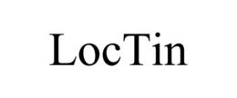 LOCTIN trademark