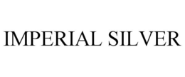 IMPERIAL SILVER trademark