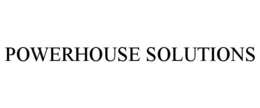 POWERHOUSE SOLUTIONS trademark