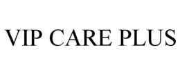 VIP CARE PLUS trademark