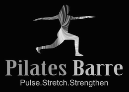 PILATES BARRE PULSE.STRETCH.STRENGTHEN trademark