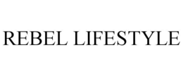 REBEL LIFESTYLE trademark