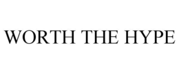 WORTH THE HYPE trademark