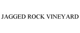 JAGGED ROCK VINEYARD trademark