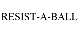 RESIST-A-BALL trademark