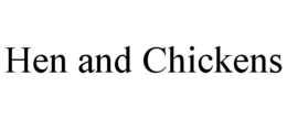 HEN AND CHICKENS trademark