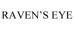 RAVEN'S EYE trademark