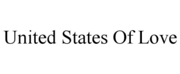 UNITED STATES OF LOVE trademark