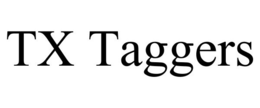 TX TAGGERS trademark